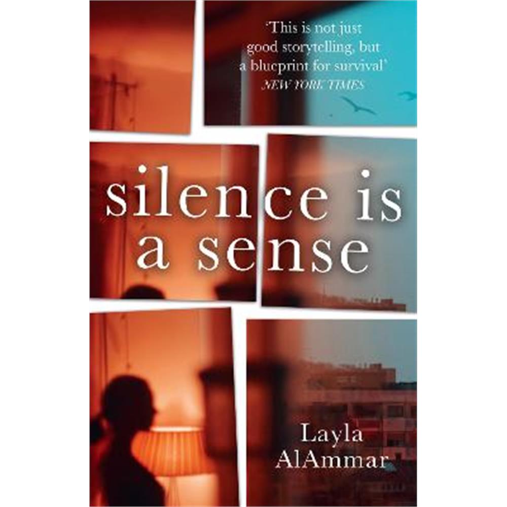 Silence is a Sense (Paperback) - Layla AlAmmar